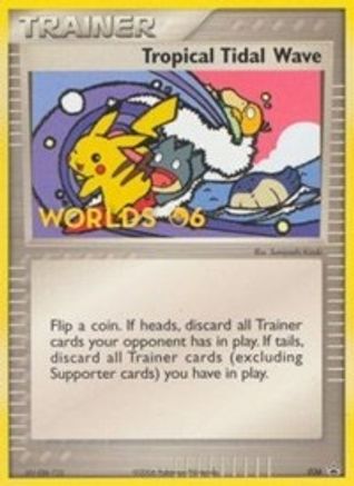 Nintendo Promos Tropical Tidal Wave - 036 (2006 World Championships) [Participation] #036