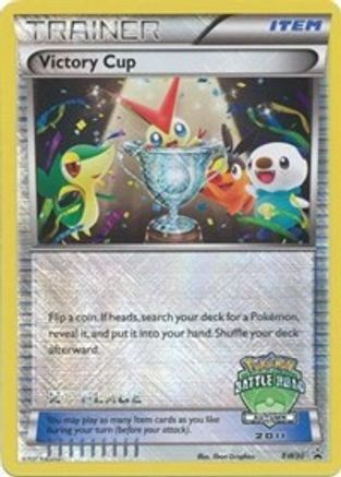 Black and White Promos Victory Cup - BW30 (Battle Road Autumn 2011) [2nd Place] #BW30