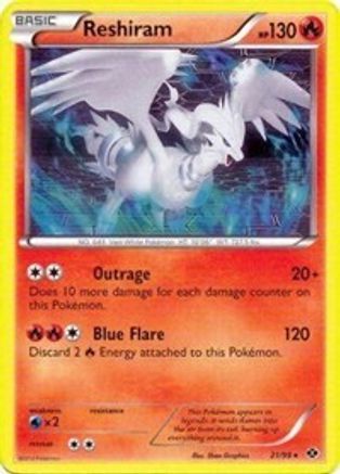 Deck Exclusives Reshiram - 21/99 (Next Destinies) #021