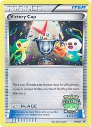 Black and White Promos Victory Cup - BW30 (Battle Road Autumn 2012) [2nd Place] #BW30
