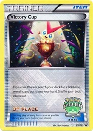 Black and White Promos Victory Cup - BW29 (Battle Road Autumn 2012) [3rd Place] #BW29