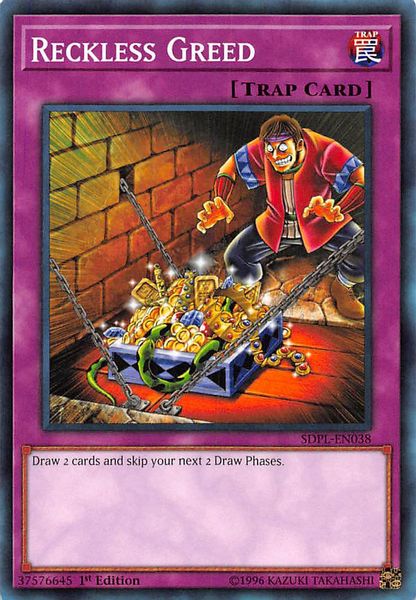 Reckless Greed