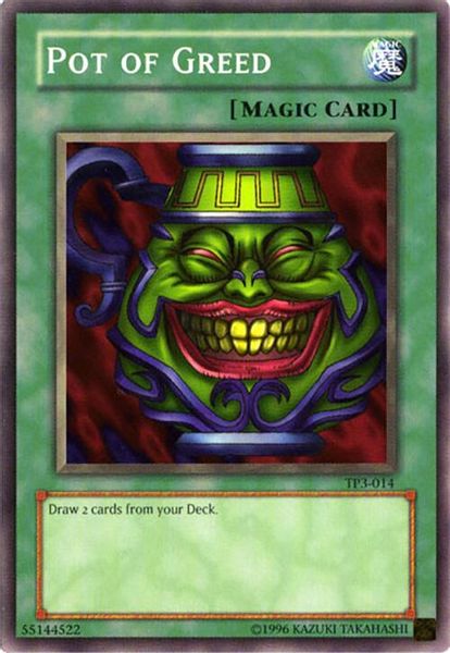 Pot of Greed