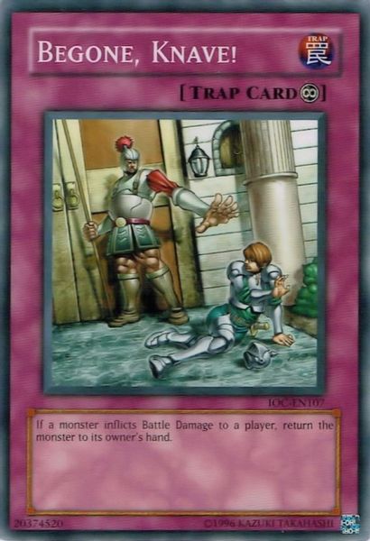Begone, Knave!