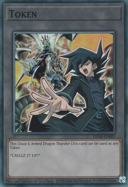 Token: Chazz & Armed Dragon Thunder LV10