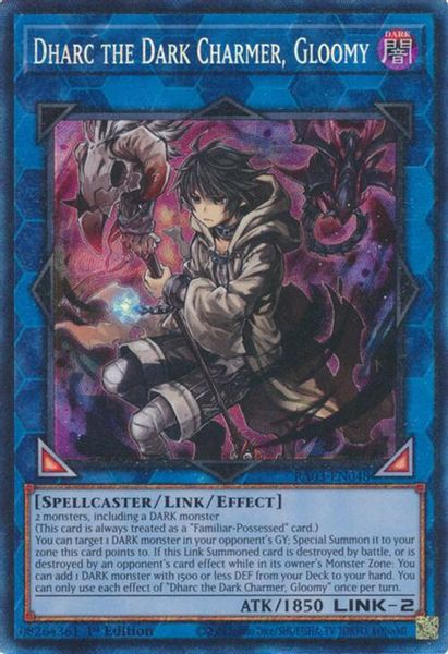 Dharc the Dark Charmer, Gloomy