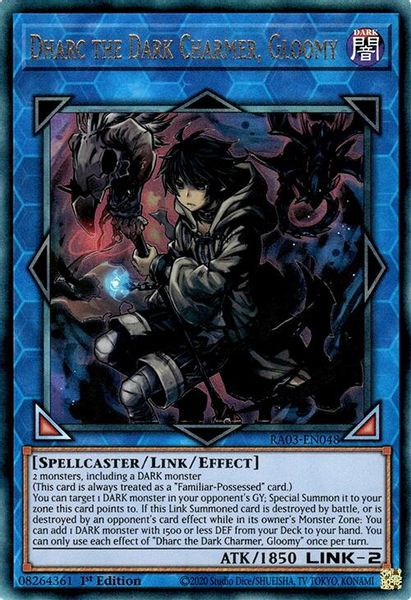 Dharc the Dark Charmer, Gloomy