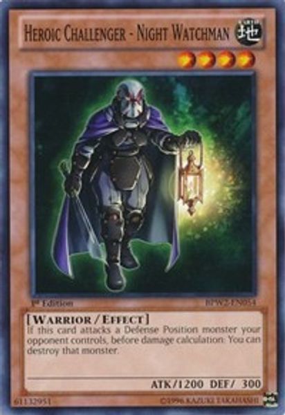 Heroic Challenger - Night Watchman