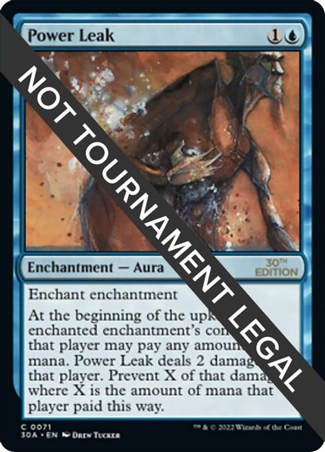 Power Leak - 30th Anniversary Edition - Magic: The Gathering