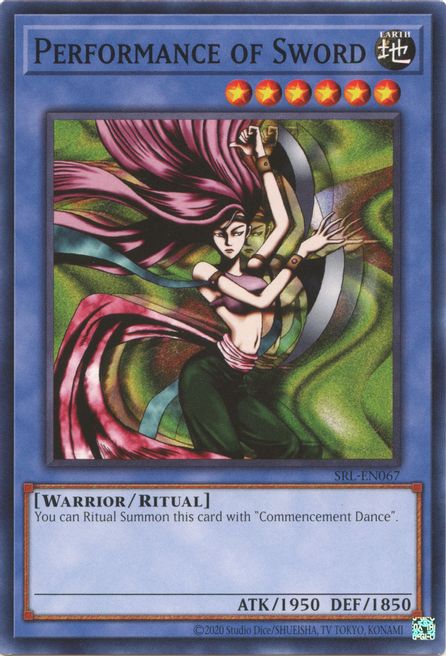 Performance of Sword - Spell Ruler (25th Anniversary Edition) - YuGiOh