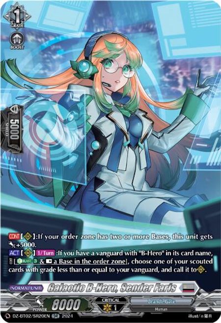 Galactic B-Hero, Sender Faris (SR) - Illusionless Strife - Cardfight ...