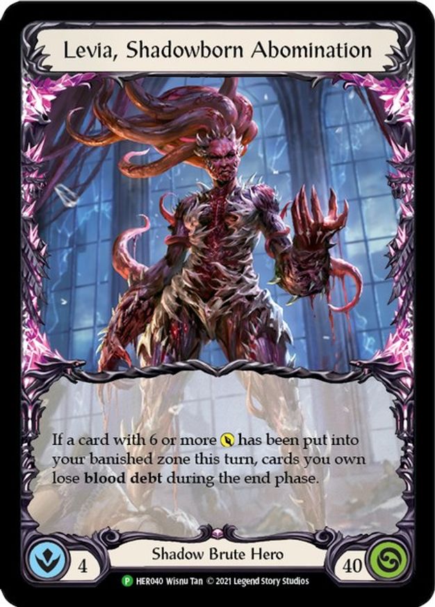 Levia, Shadowborn Abominationn HER040 Flesh and Blood Promo Cards