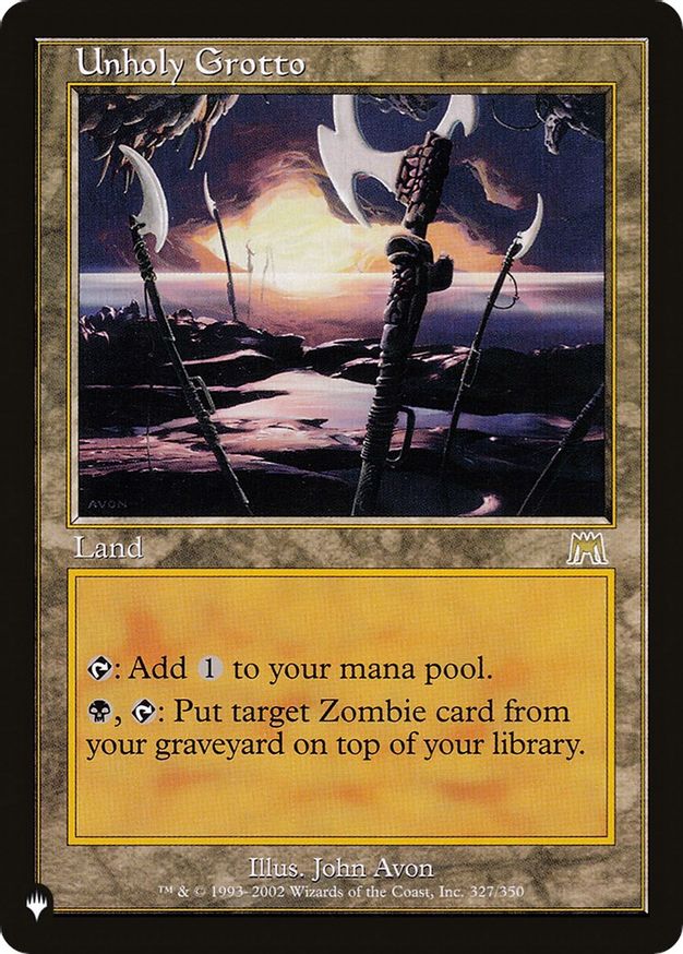 Unholy Grotto - The List Reprints - Magic: The Gathering